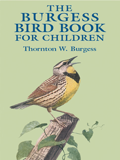 Title details for The Burgess Bird Book for Children by Thornton W. Burgess - Wait list